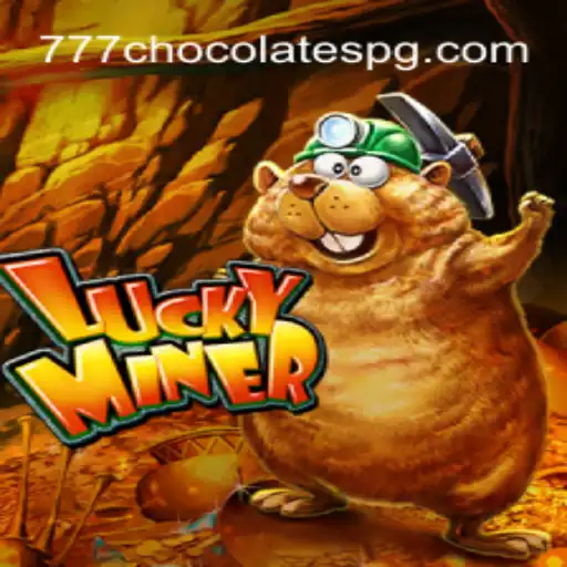 Discover the Thrills of LuckyMiner in Collaboration with 777Chocolates.Com